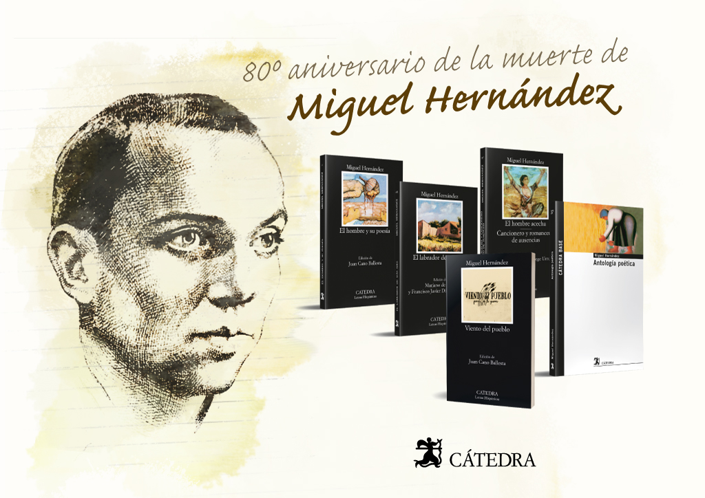 <p>80º aniversario de la muerte de Miguel Hernández</p>