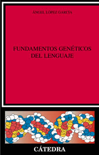 Fundamentos genéticos del lenguaje