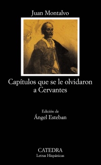 Capítulos que se le olvidaron a Cervantes