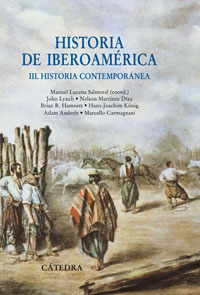 Historia de Iberoamérica, III