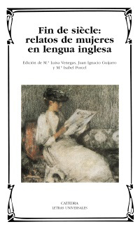 Fin de siècle: relatos de mujeres en lengua inglesa