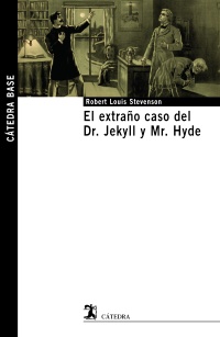 El extraño caso del Dr. Jekyll y Mr. Hyde