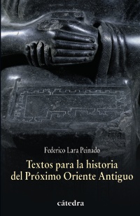 Textos para la historia del Próximo Oriente Antiguo