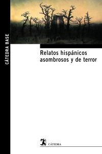 Relatos hispánicos asombrosos y de terror