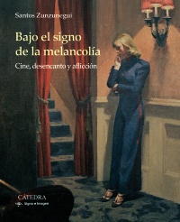 Bajo el signo de la melancolía
