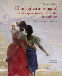 El imaginario español en las Exposiciones Universales del siglo XIX