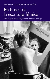 En busca de la escritura fílmica