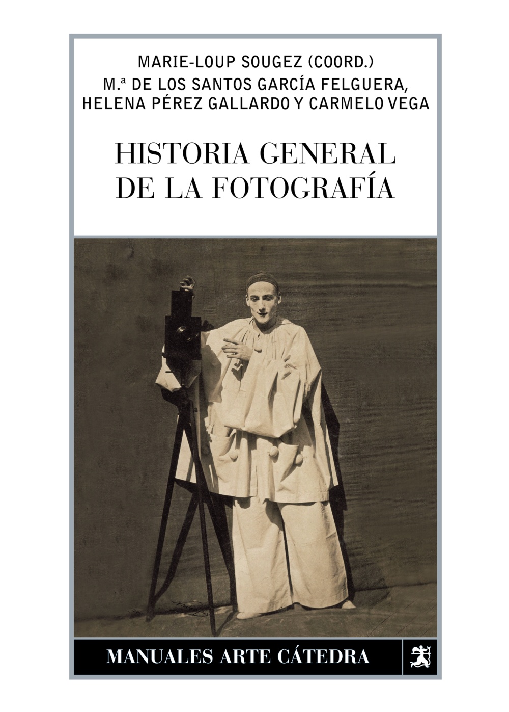 Historia de la fotografía Cuadernos Arte Cátedra 